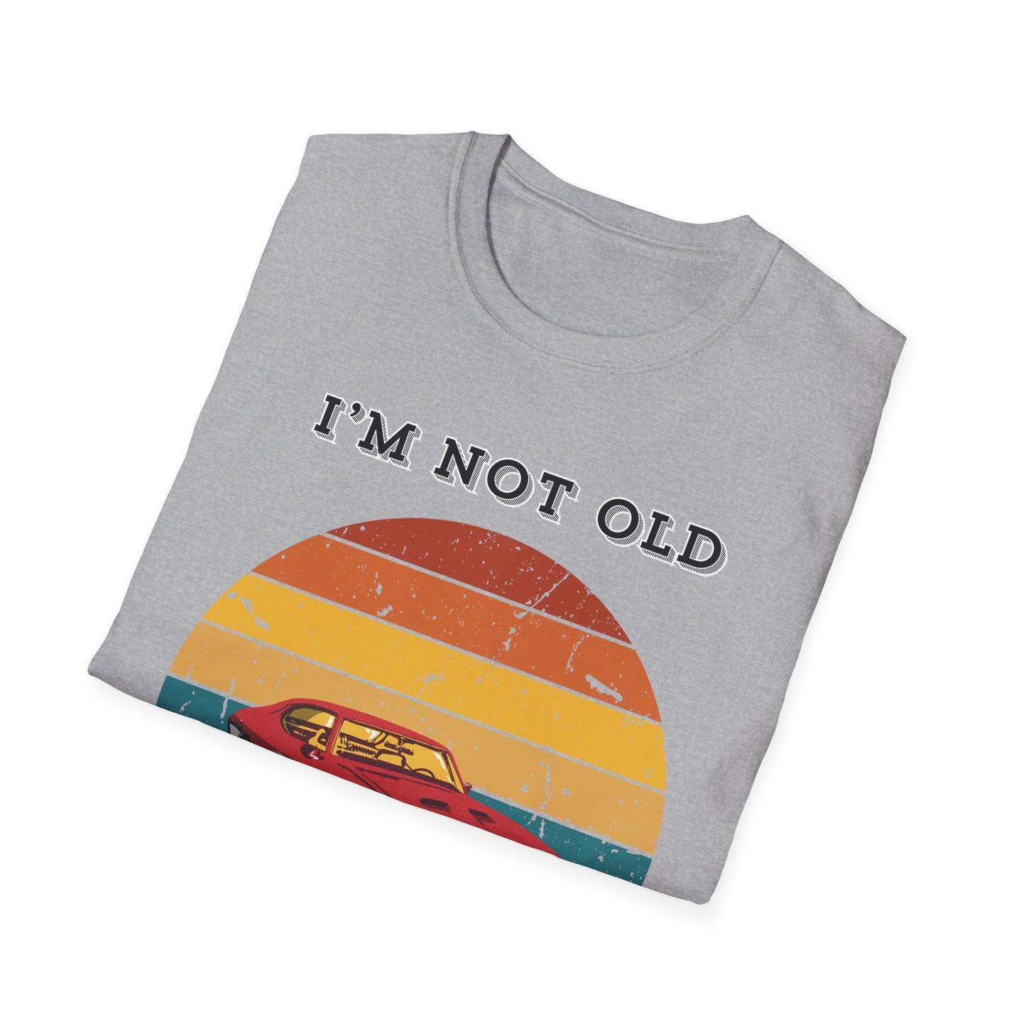 Not Old Classic T-shirt