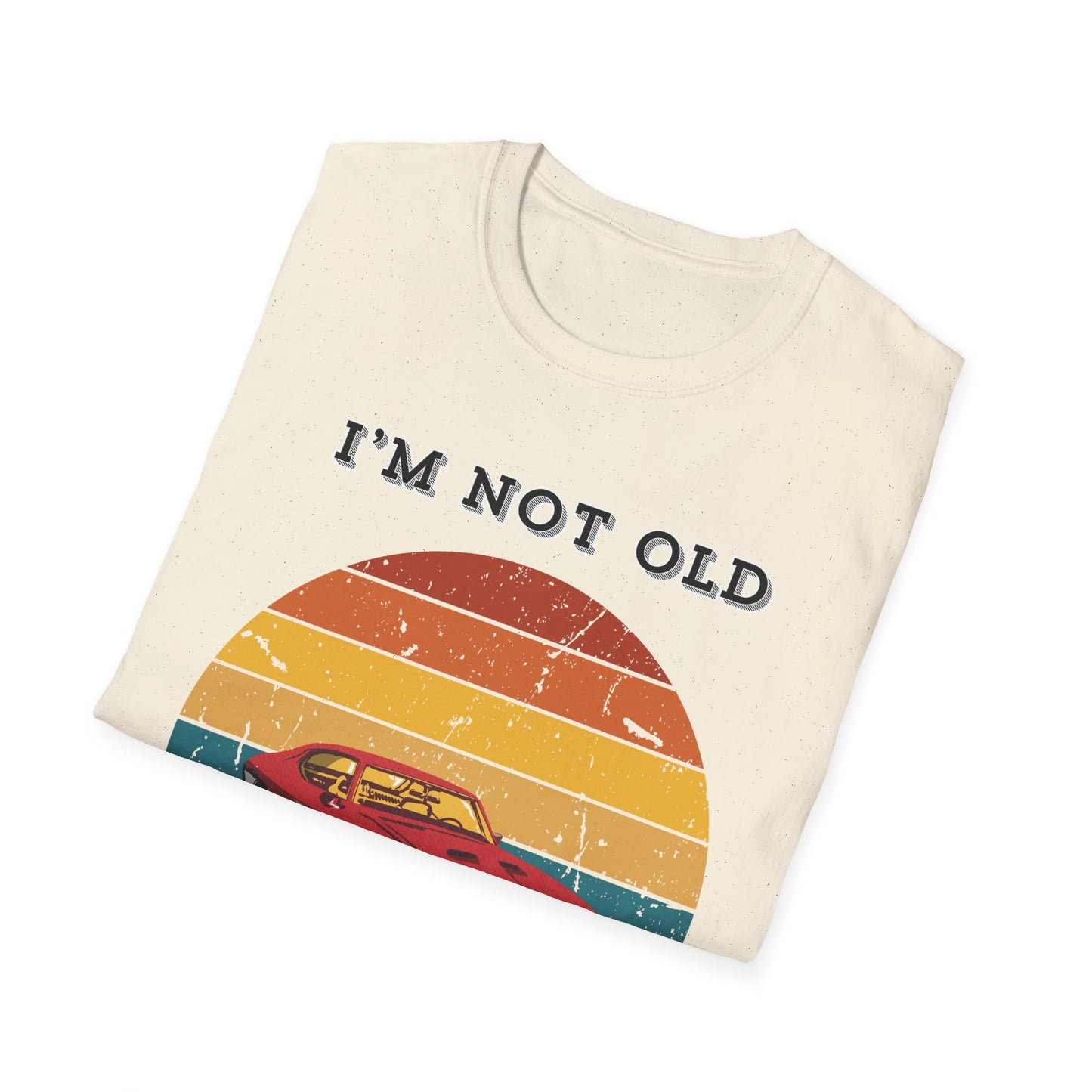 Not Old Classic T-shirt