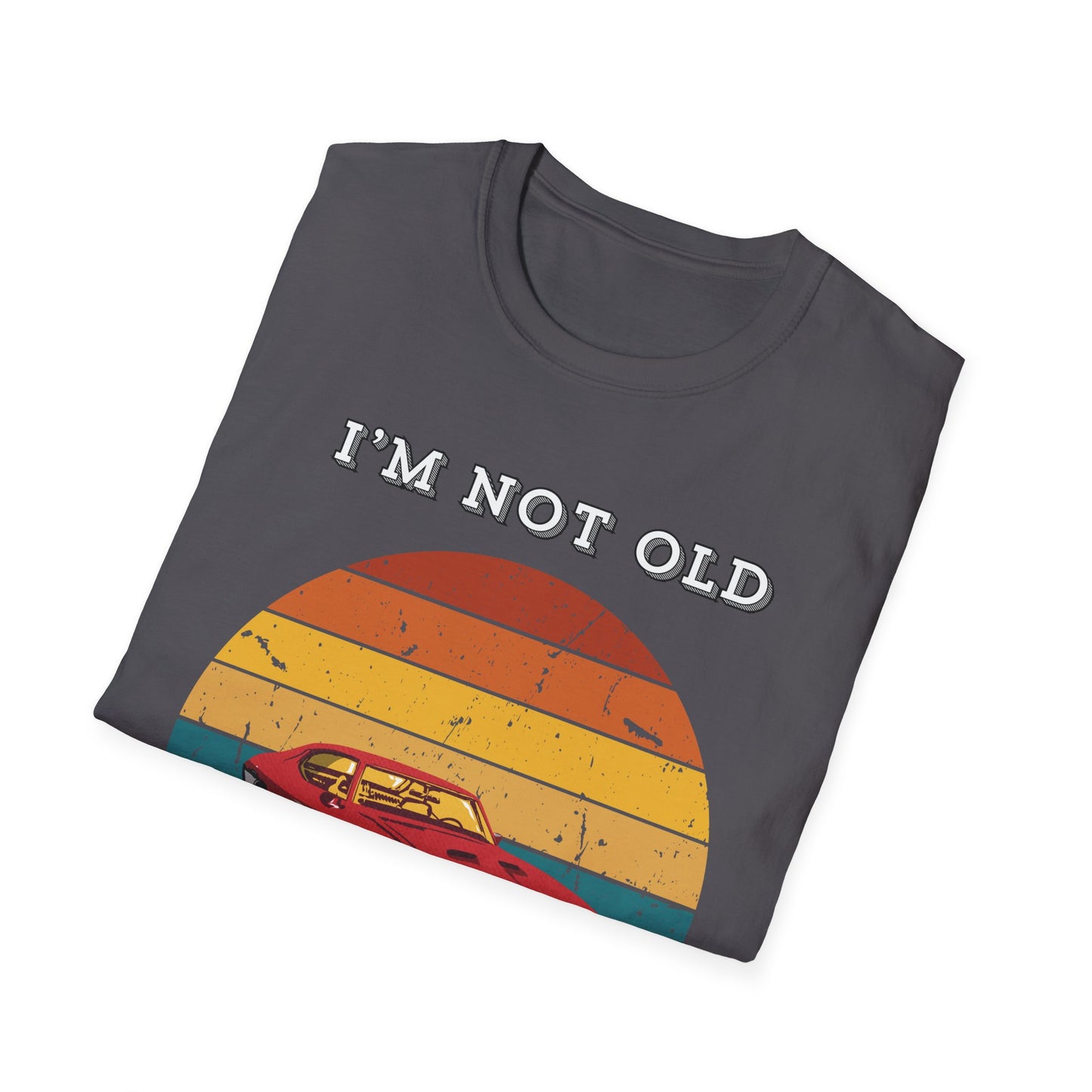 Not Old Classic T-shirt