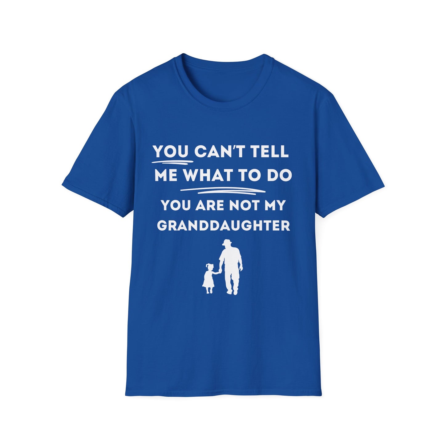 Can´t Tell Me T-shirt