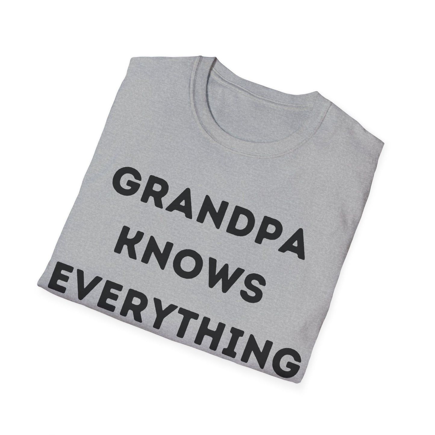 Grandpa Knows T-shirt