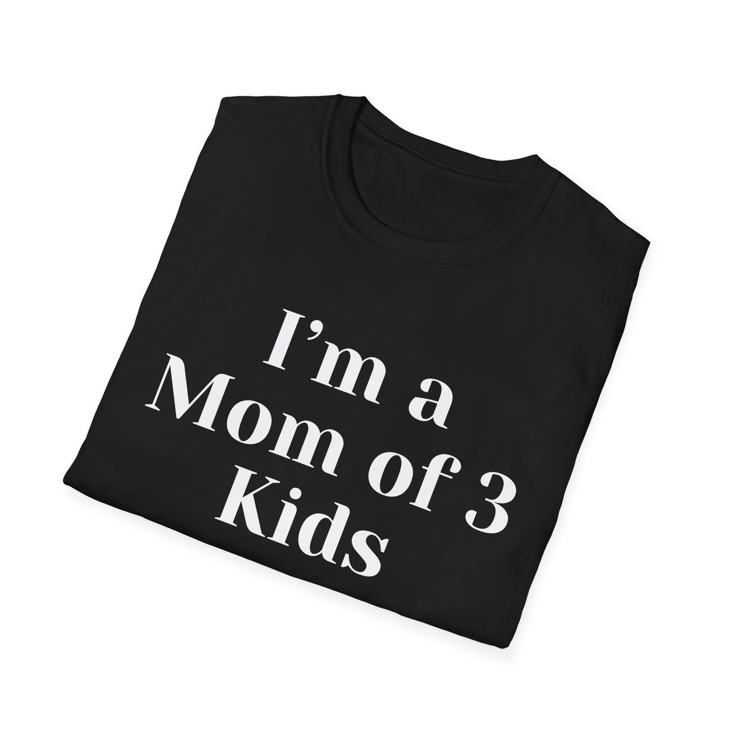 Mom Of 3 T-shirt