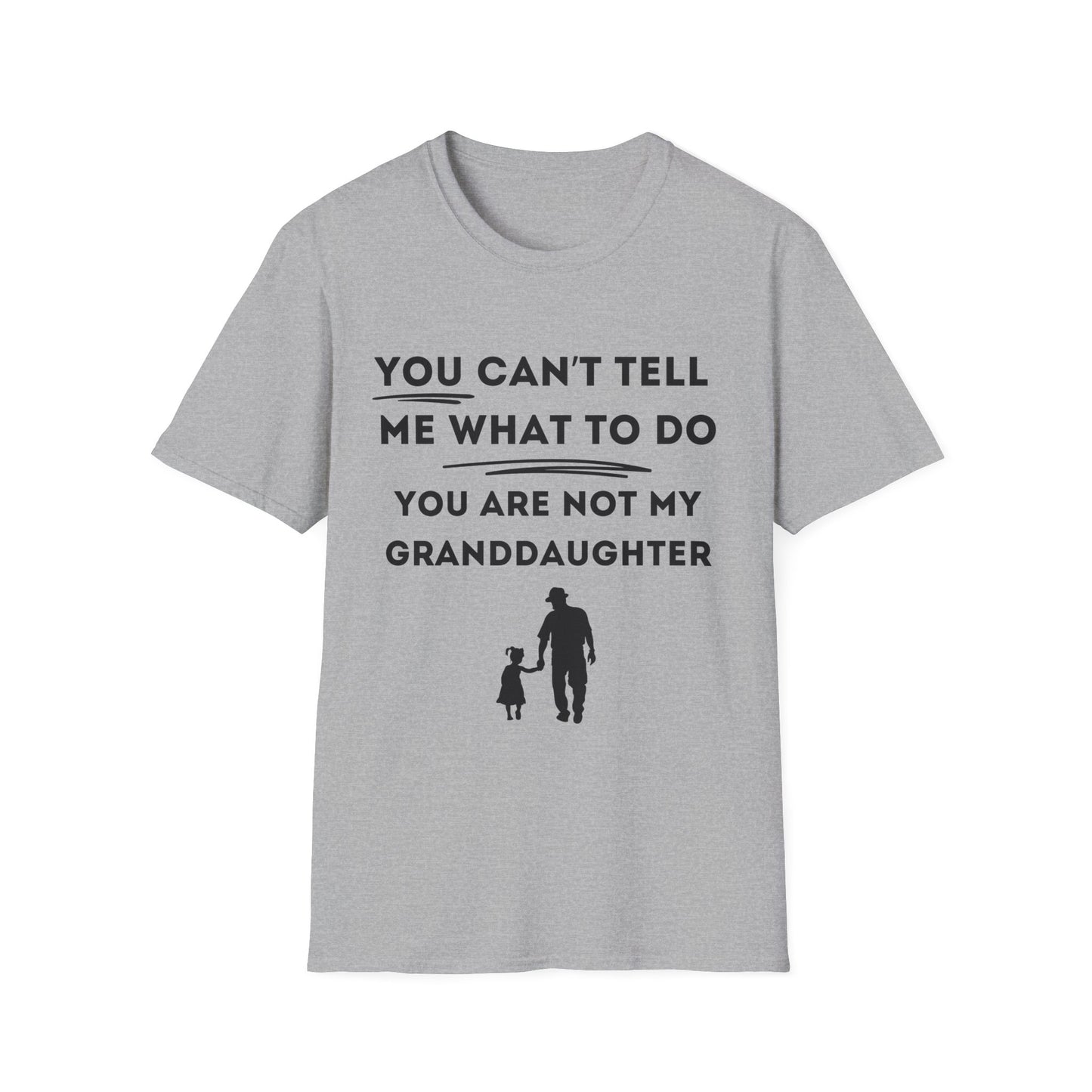 Can´t Tell Me T-shirt