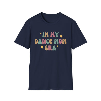 Dance Mom Era T-shirt