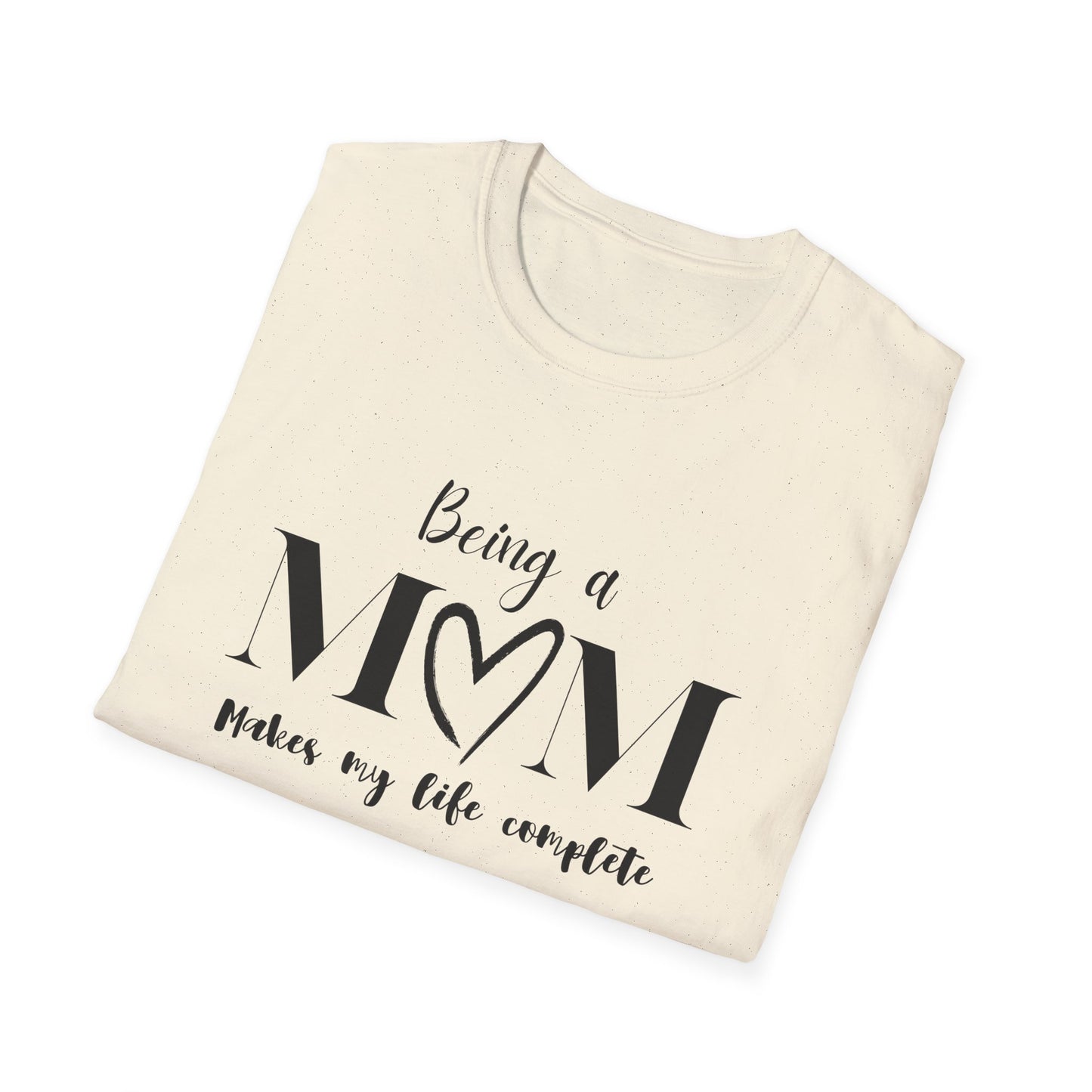 Being a Mom T-shirt