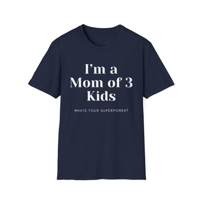 Mom Of 3 T-shirt