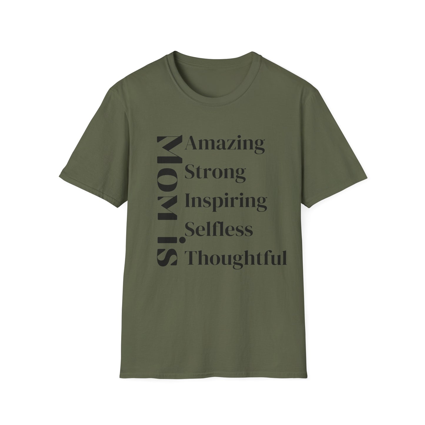 Mom Is T-shirt