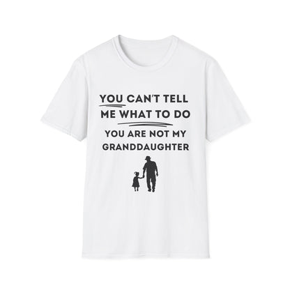 Can´t Tell Me T-shirt