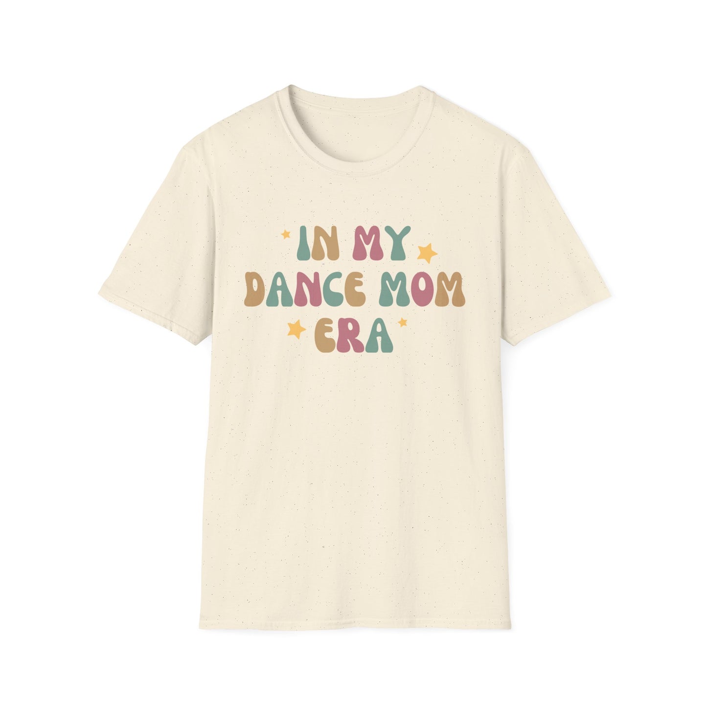 Dance Mom Era T-shirt