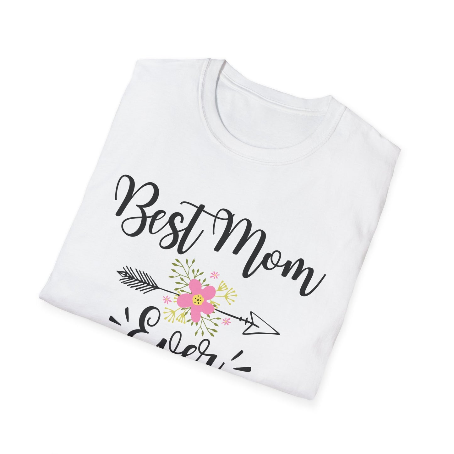 Best Ever T-shirt
