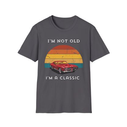 Not Old Classic T-shirt