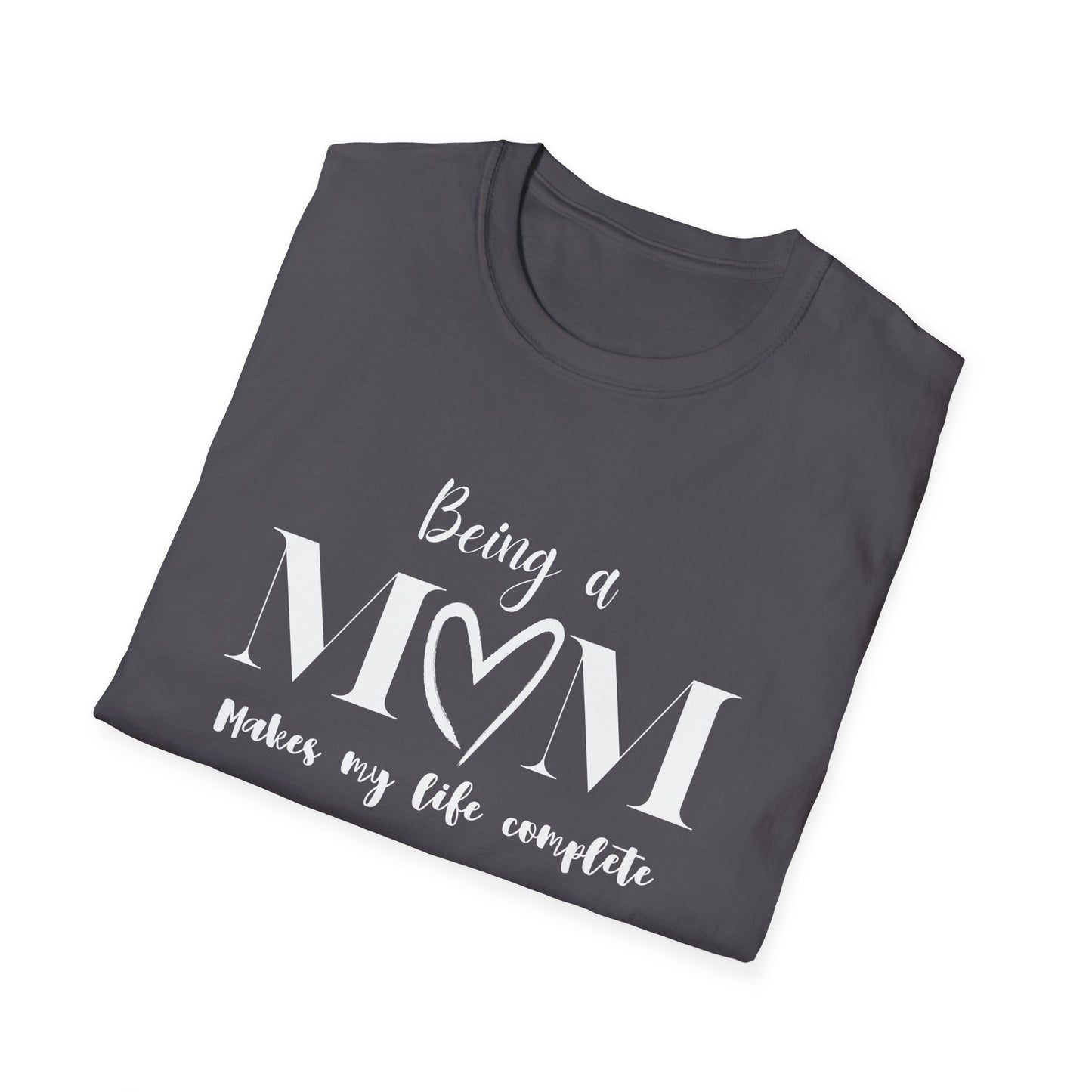 Being a Mom T-shirt