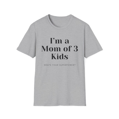 Mom Of 3 T-shirt