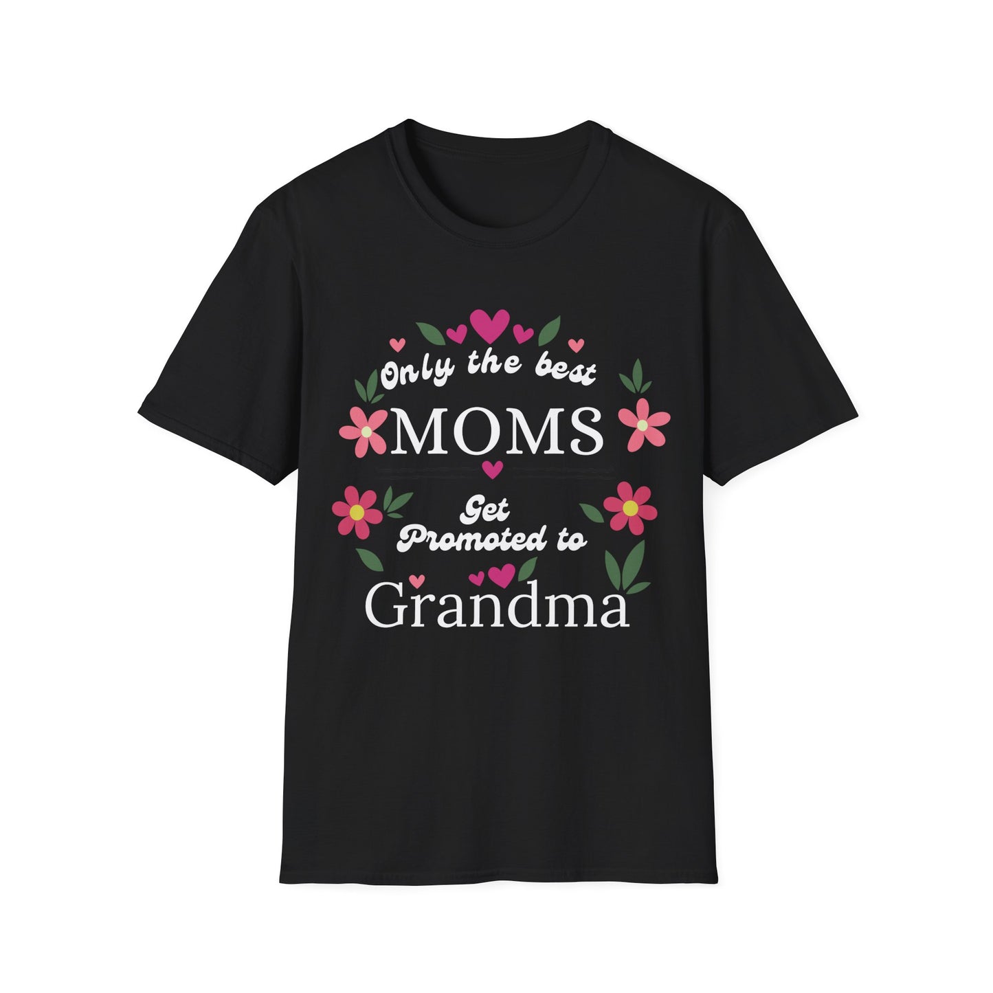 Best Moms T-shirt
