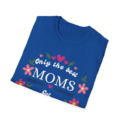 Best Moms T-shirt