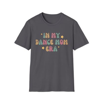 Dance Mom Era T-shirt