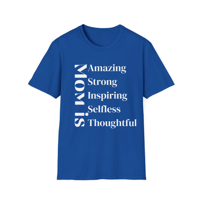 Mom Is T-shirt