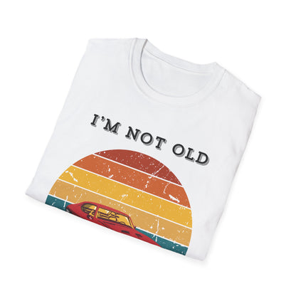 Not Old Classic T-shirt
