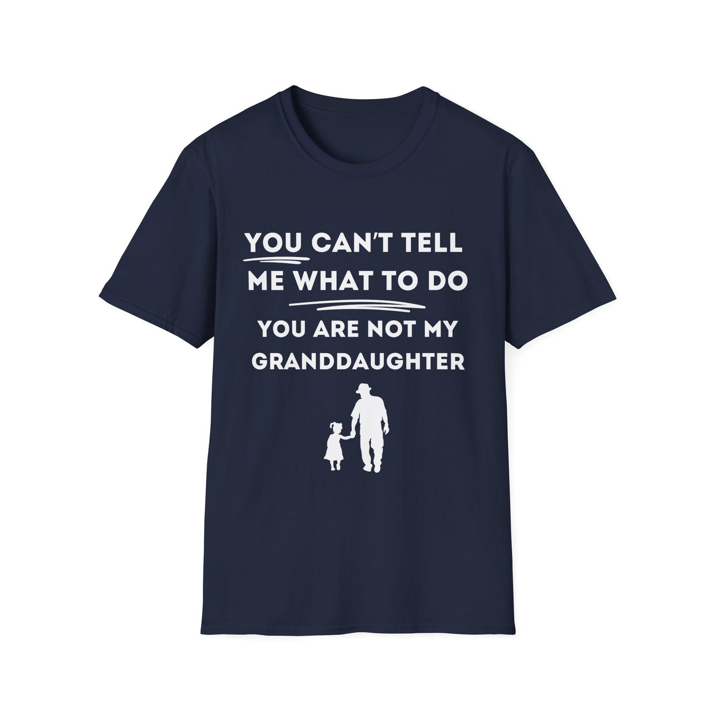 Can´t Tell Me T-shirt