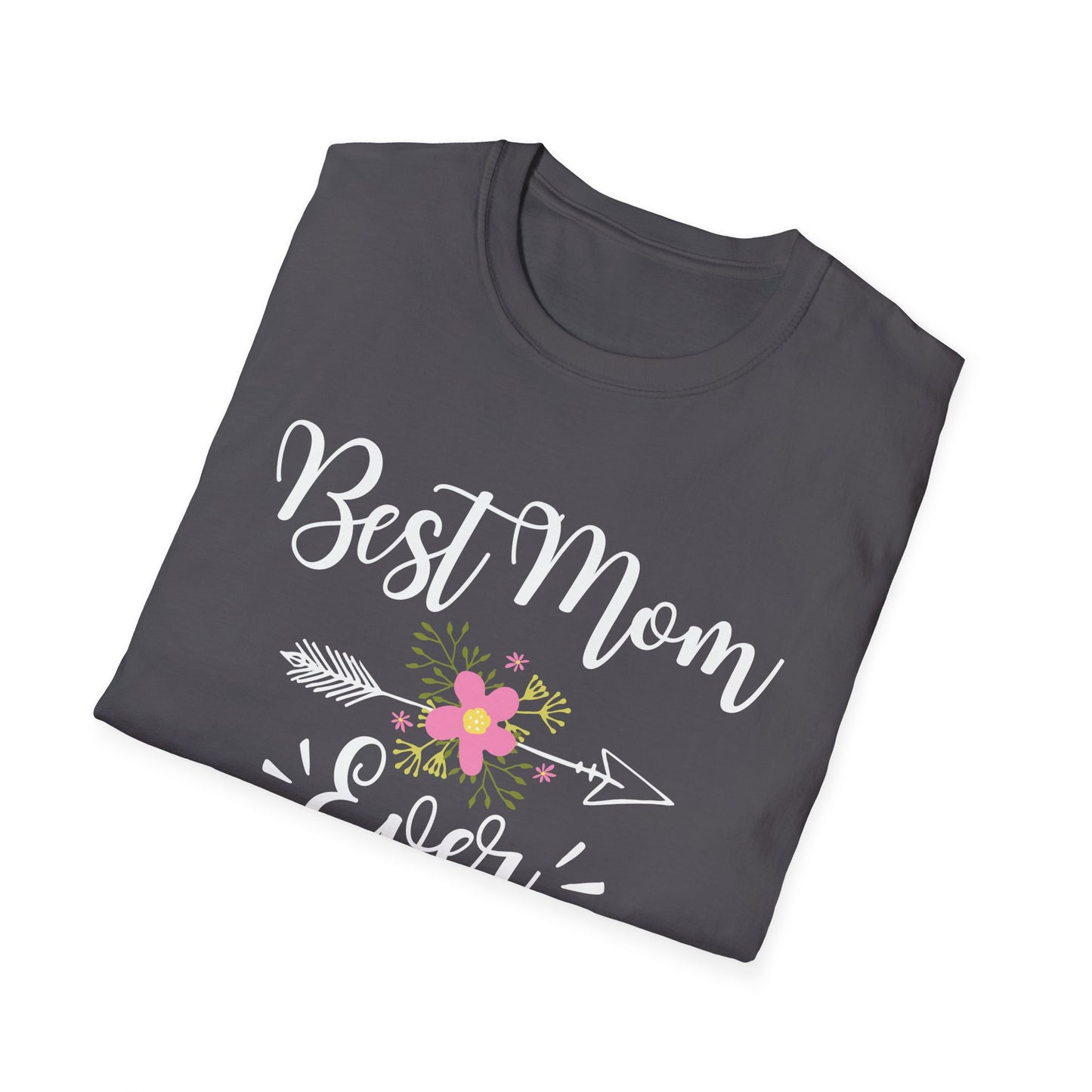 Best Ever T-shirt