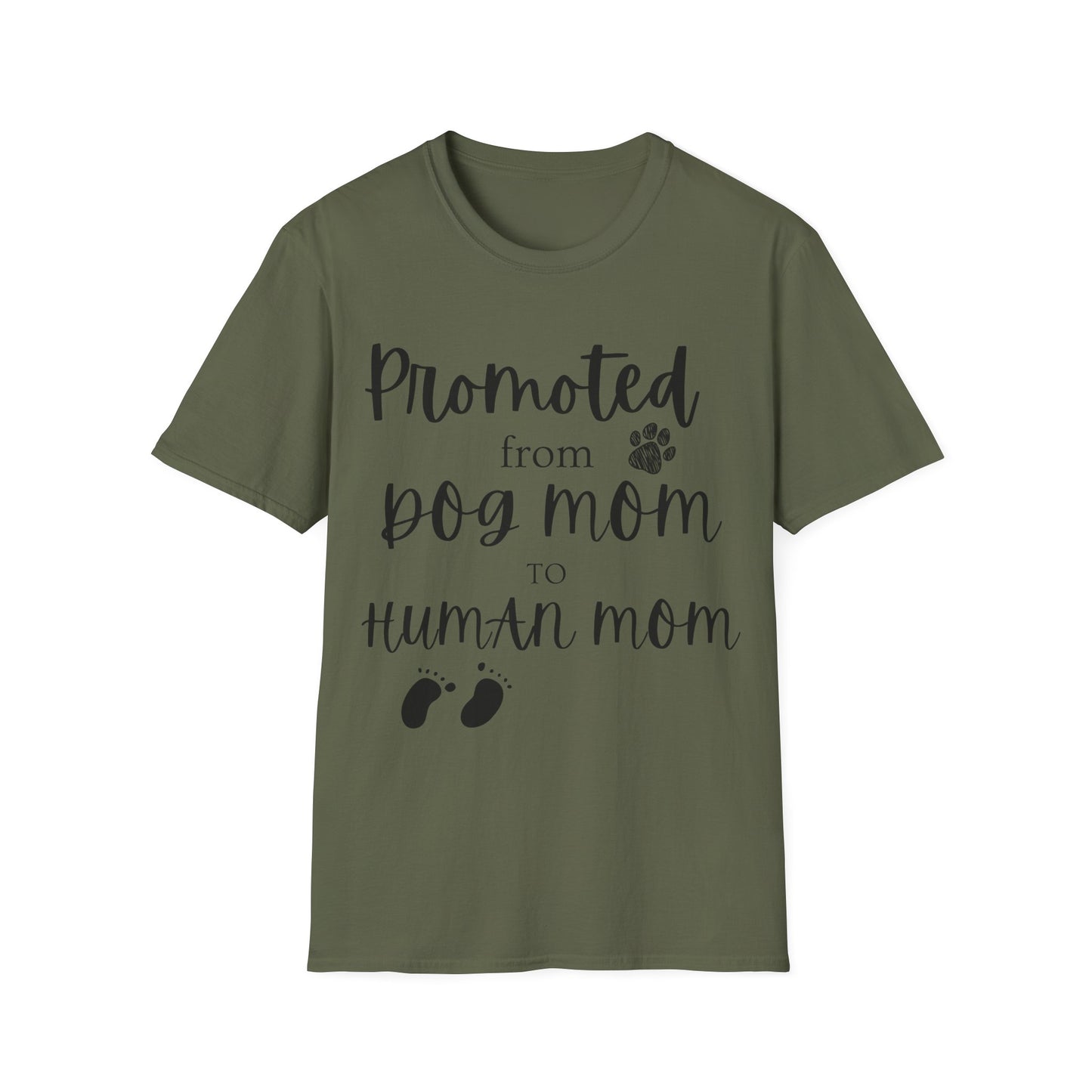 Promoted Mom Is T-shirt