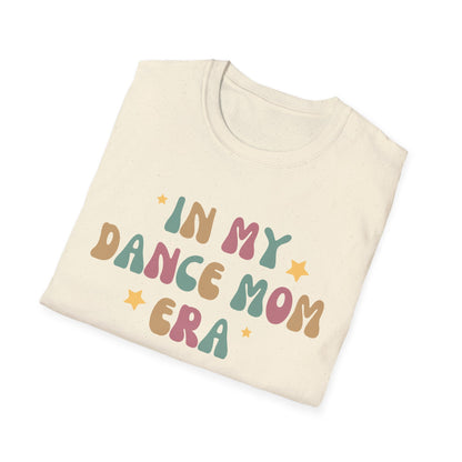 Dance Mom Era T-shirt
