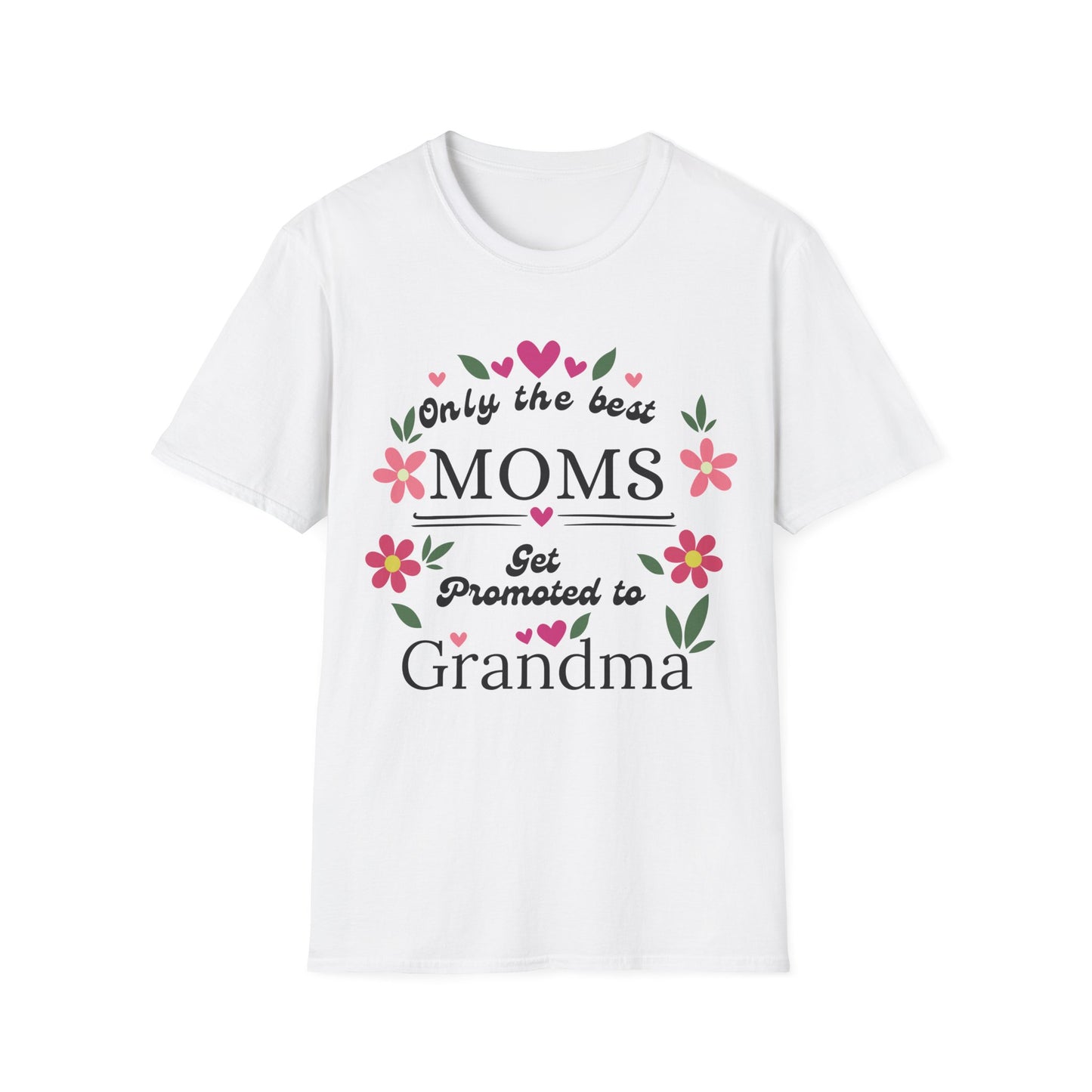 Best Moms T-shirt