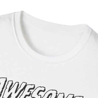 Awesom Like My Daughter T-shirt