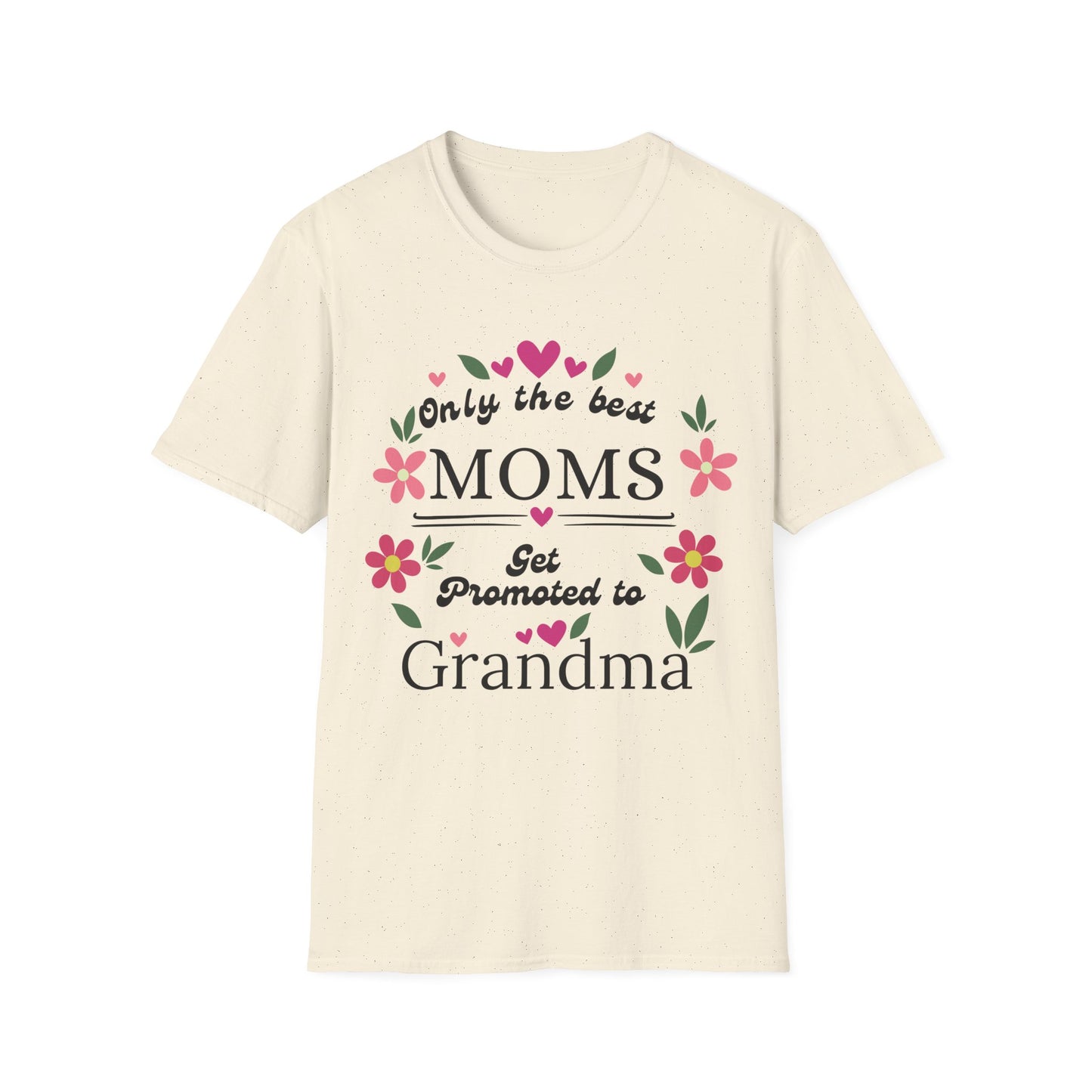 Best Moms T-shirt