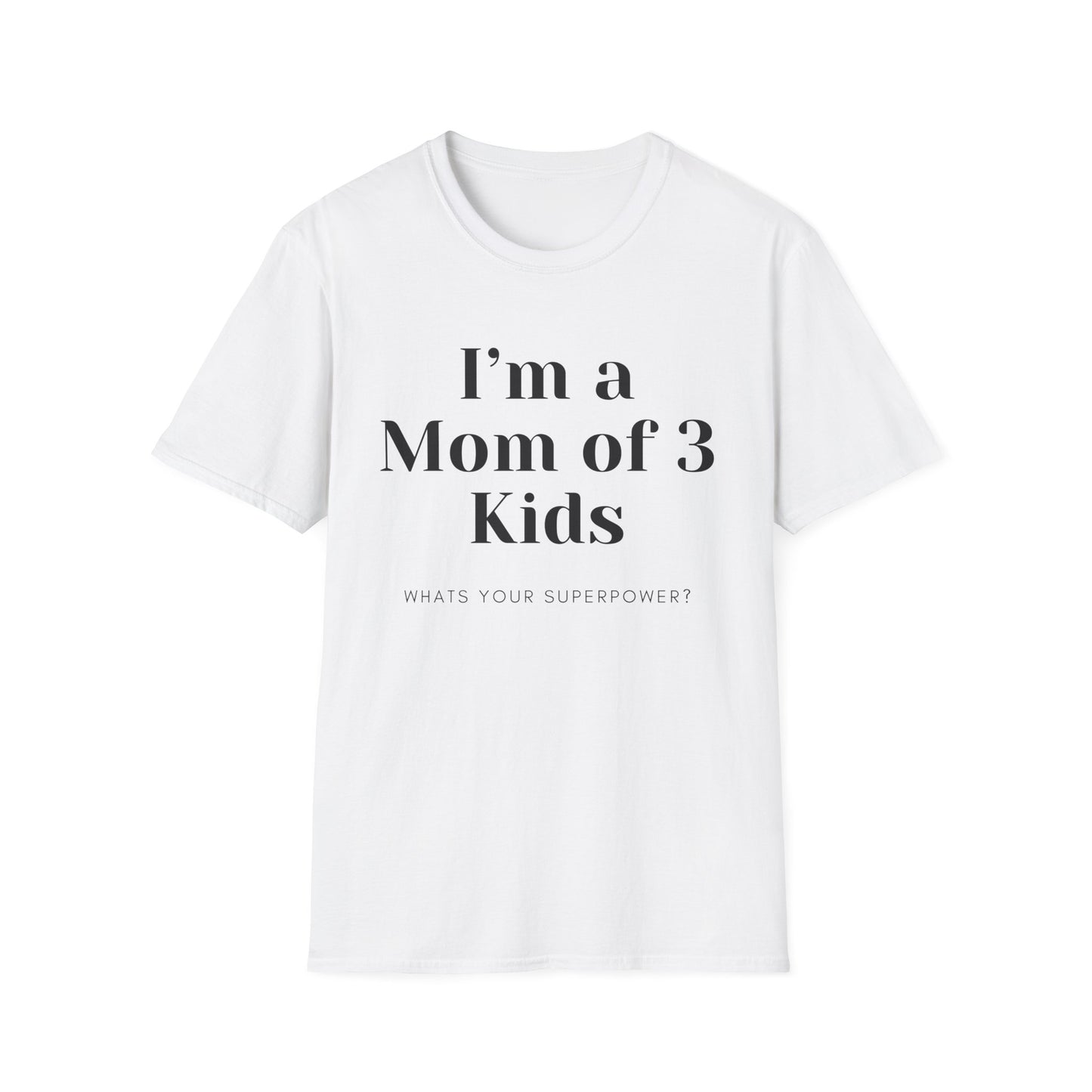 Mom Of 3 T-shirt