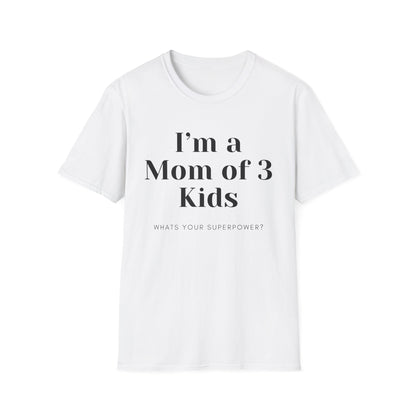 Mom Of 3 T-shirt