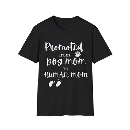 Promoted Mom Is T-shirt