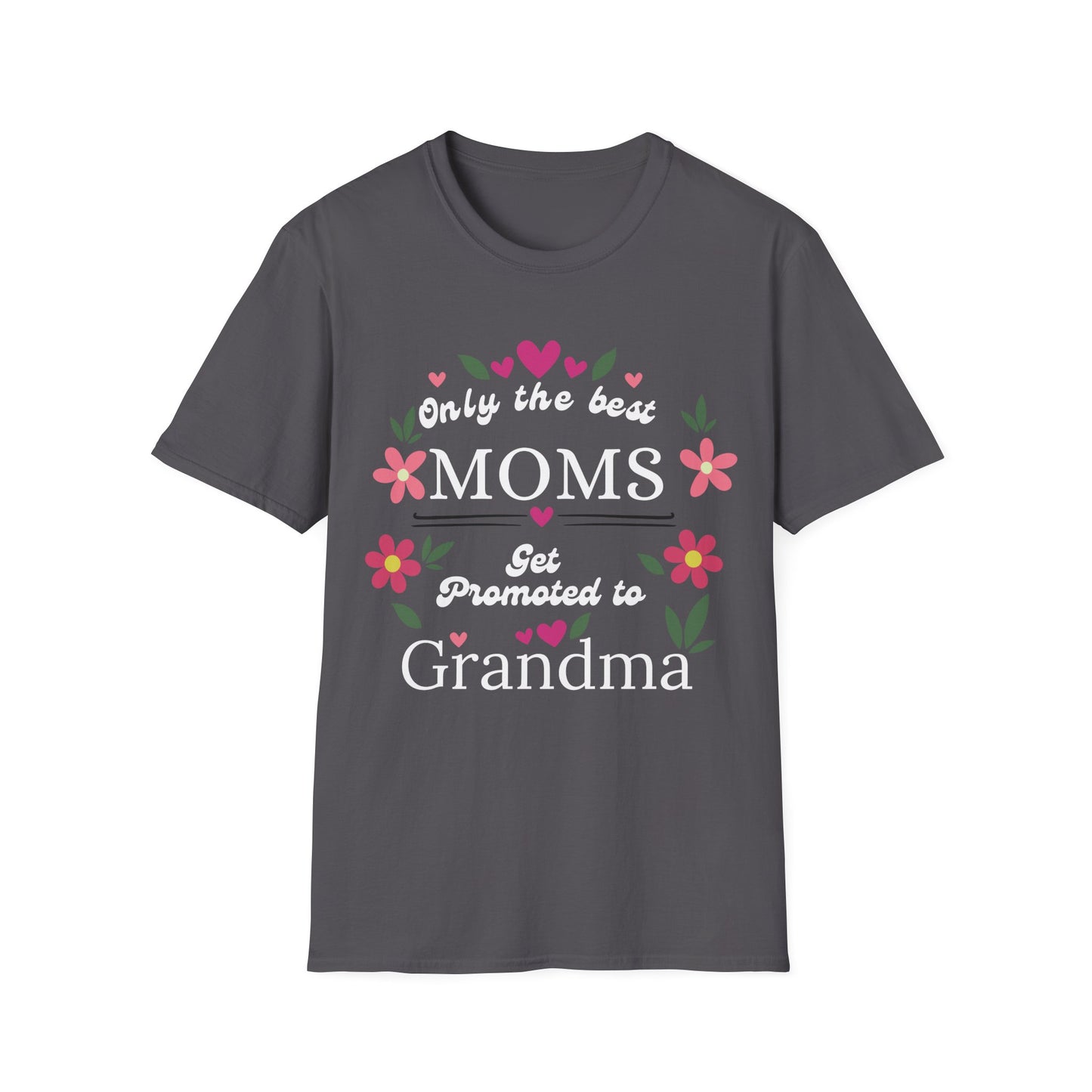 Best Moms T-shirt