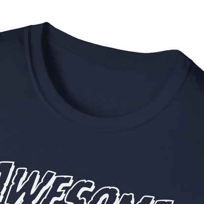 Awesom Like My Daughter T-shirt