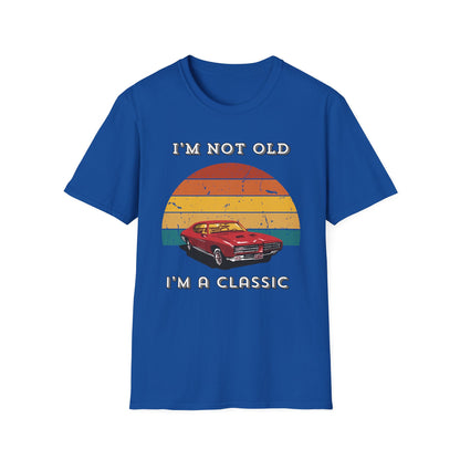 Not Old Classic T-shirt