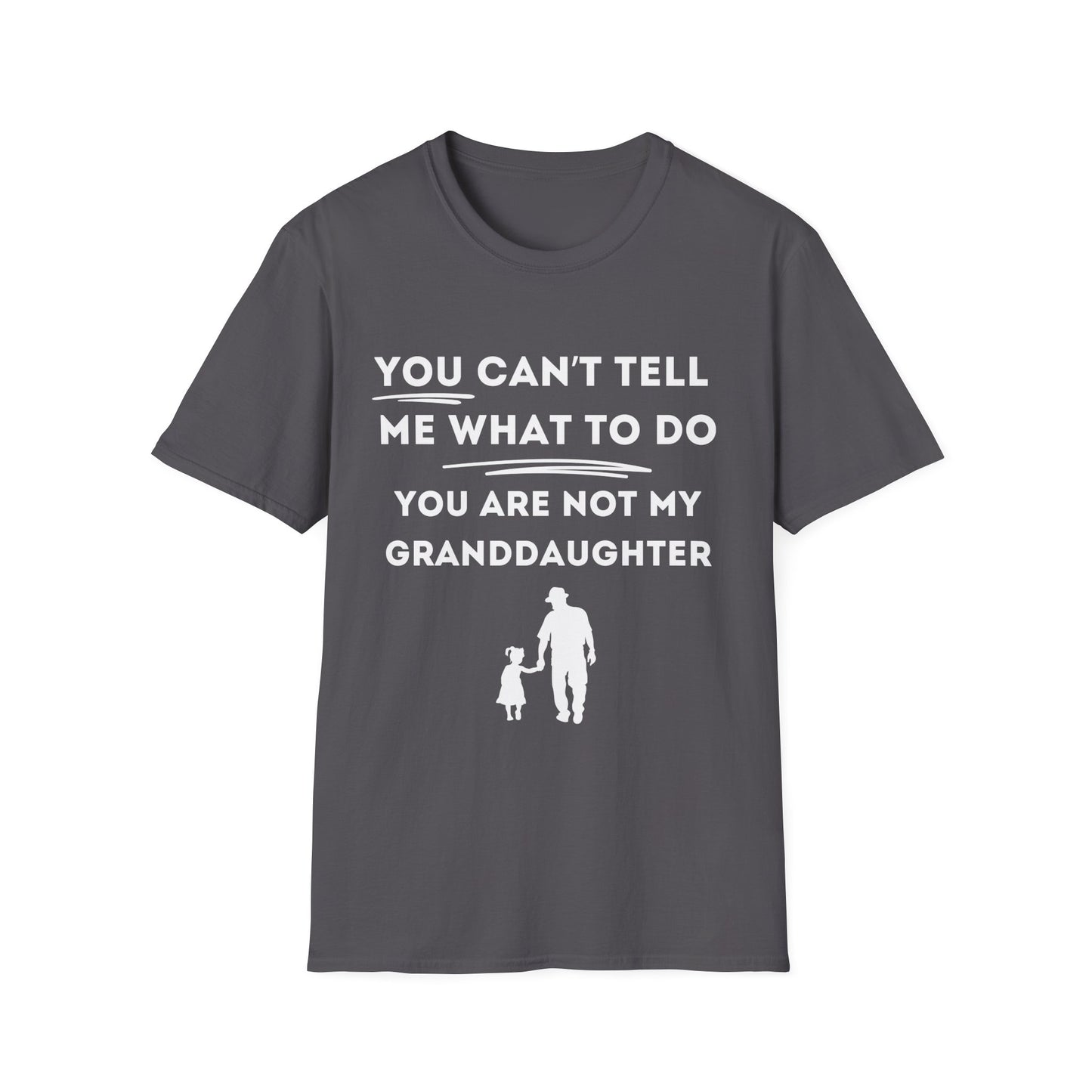 Can´t Tell Me T-shirt