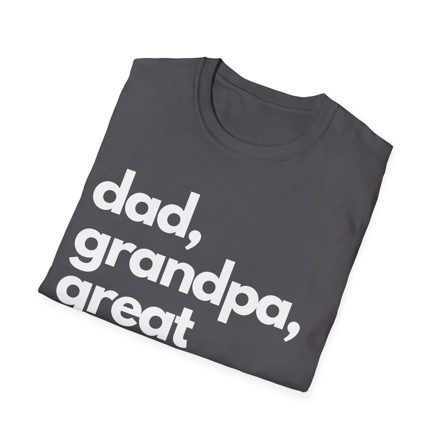 Dad Grandpa T-shirt