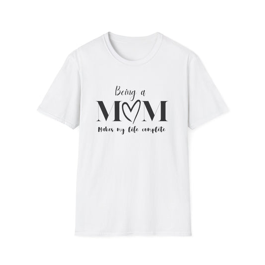 Being a Mom T-shirt