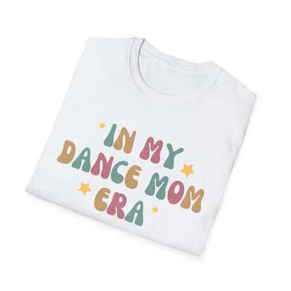 Dance Mom Era T-shirt