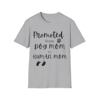 Promoted Mom Is T-shirt
