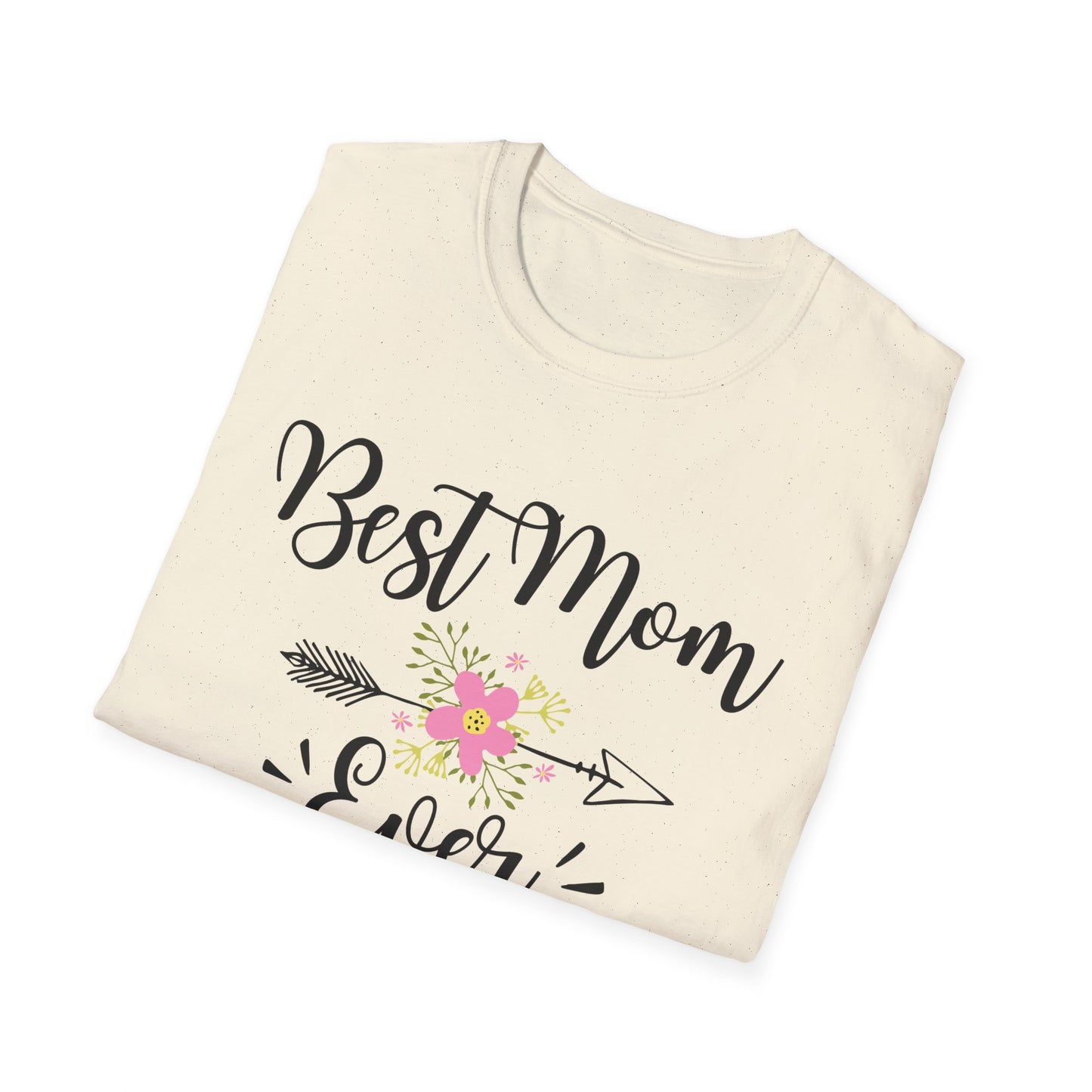 Best Ever T-shirt
