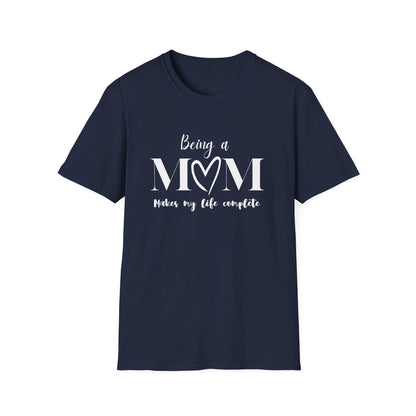 Being a Mom T-shirt
