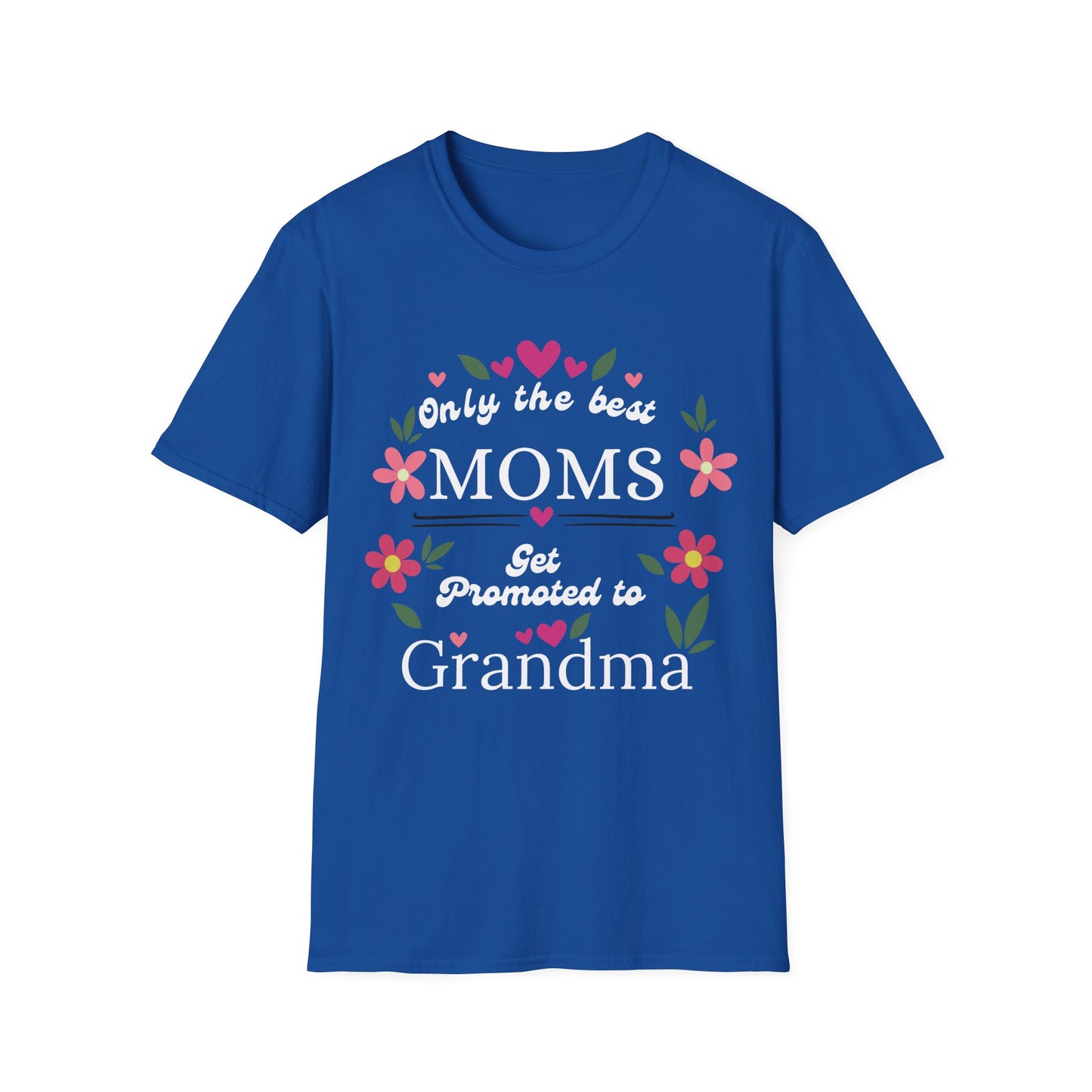 Best Moms T-shirt