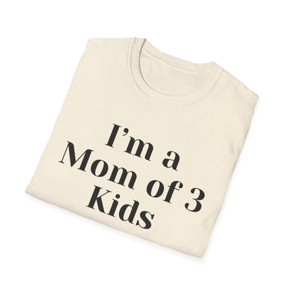 Mom Of 3 T-shirt