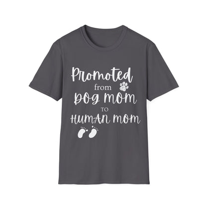 Promoted Mom Is T-shirt